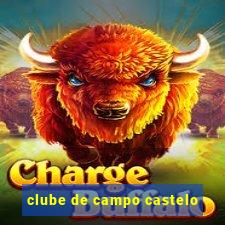 clube de campo castelo